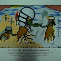 D1 - From Three Mile Island to Chernobyl to Fukushima by Doug Minkler